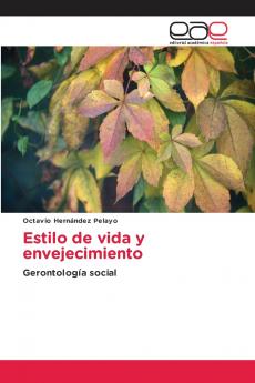 Estilo de vida y envejecimiento