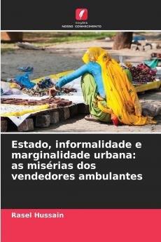 Estado informalidade e marginalidade urbana
