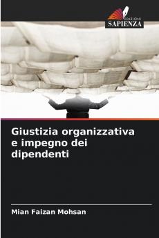 Giustizia organizzativa e impegno dei dipendenti