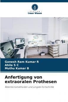 Anfertigung von extraoralen Prothesen