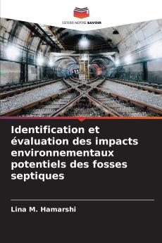 Identification et évaluation des impacts environnementaux potentiels des fosses septiques