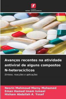 Avanços recentes na atividade antiviral de alguns compostos N-heterocíclicos