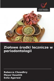 Ziołowe środki lecznicze w periodontologii