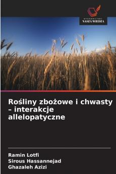 Rośliny zbożowe i chwasty - interakcje allelopatyczne