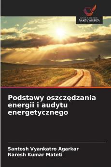 Podstawy oszczędzania energii i audytu energetycznego