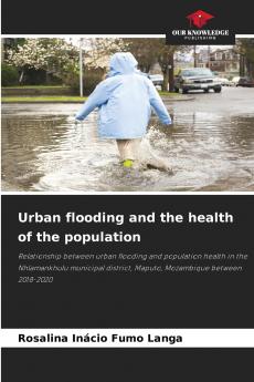 Urban flooding and the health of the population