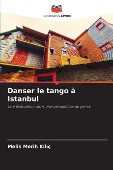 Danser le tango à Istanbul