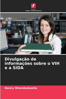 Divulgação de informações sobre o VIH e a SIDA