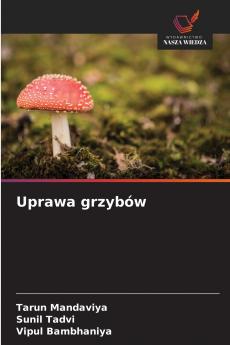 Uprawa grzybów