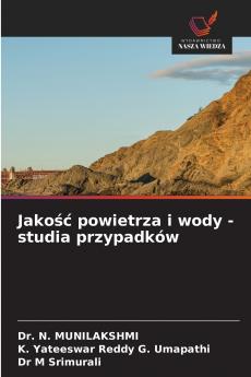 Jakość powietrza i wody - studia przypadków