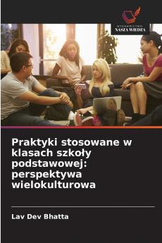 Praktyki stosowane w klasach szkoły podstawowej
