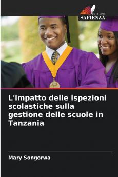 L'impatto delle ispezioni scolastiche sulla gestione delle scuole in Tanzania
