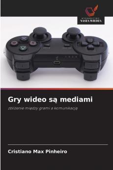 Gry wideo są mediami