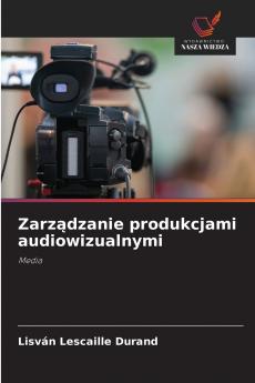 Zarządzanie produkcjami audiowizualnymi