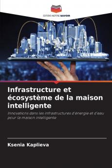 Infrastructure et écosystème de la maison intelligente