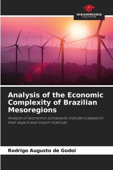 Analysis of the Economic Complexity of Brazilian Mesoregions
