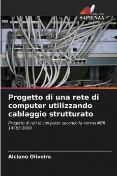 Progetto di una rete di computer utilizzando cablaggio strutturato
