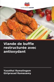 Viande de buffle restructurée avec antioxydant