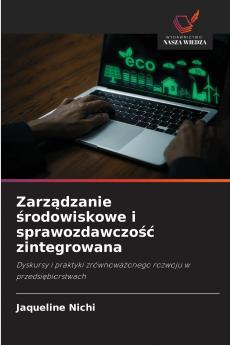 Zarządzanie środowiskowe i sprawozdawczość zintegrowana