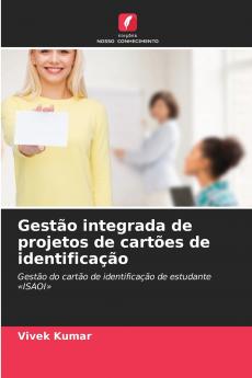Gestão integrada de projetos de cartões de identificação