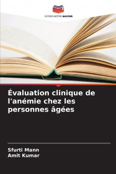 Évaluation clinique de l'anémie chez les personnes âgées