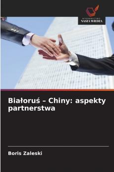 Białoruś - Chiny
