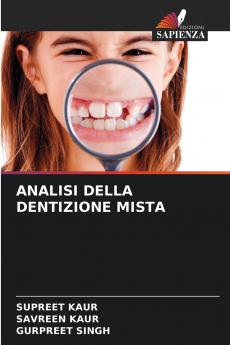 ANALISI DELLA DENTIZIONE MISTA