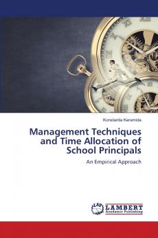 Management Techniques and Time Allocation of School Principals