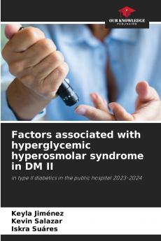 Factors associated with hyperglycemic hyperosmolar syndrome in DM II