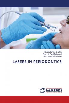 LASERS IN PERIODONTICS