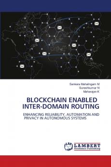 BLOCKCHAIN ENABLED INTER-DOMAIN ROUTING