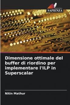Dimensione ottimale del buffer di riordino per implementare l'ILP in Superscalar