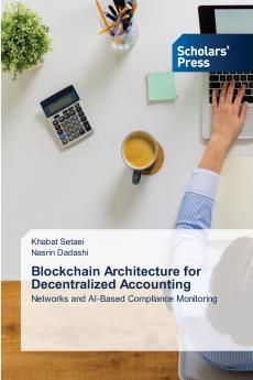 Blockchain Architecture for Decentralized Accounting