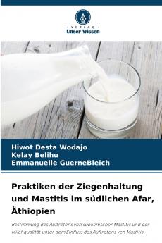 Praktiken der Ziegenhaltung und Mastitis im südlichen Afar Äthiopien