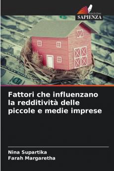 Fattori che influenzano la redditività delle piccole e medie imprese