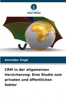 CRM in der allgemeinen Versicherung