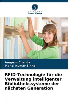 RFID-Technologie für die Verwaltung intelligenter Bibliothekssysteme der nächsten Generation