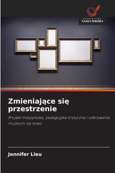 Zmieniające się przestrzenie