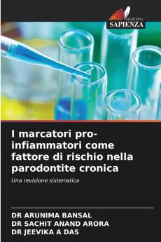 I marcatori pro-infiammatori come fattore di rischio nella parodontite cronica