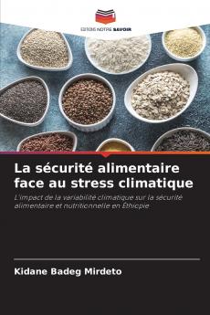 La sécurité alimentaire face au stress climatique