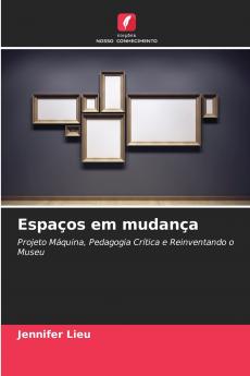 Espaços em mudança
