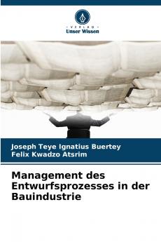 Management des Entwurfsprozesses in der Bauindustrie