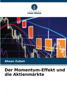Der Momentum-Effekt und die Aktienmärkte