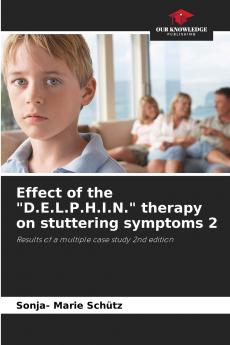 Effect of the D.E.L.P.H.I.N. therapy on stuttering symptoms 2