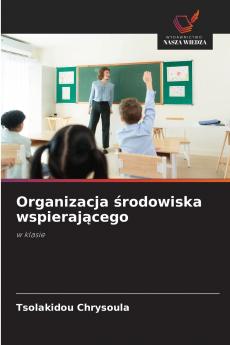 Organizacja środowiska wspierającego