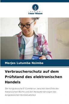 Verbraucherschutz auf dem Prüfstand des elektronischen Handels