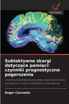 Subiektywne skargi dotyczące pamięci