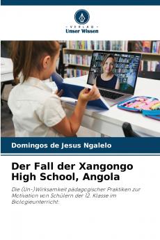 Der Fall der Xangongo High School Angola