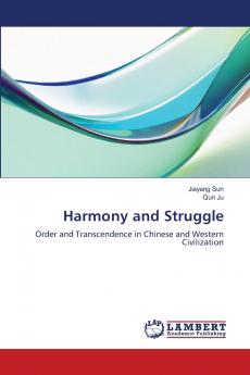 Harmony and Struggle