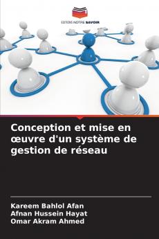 Conception et mise en œuvre d'un système de gestion de réseau
